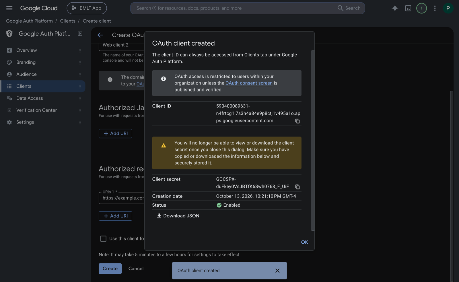 The 'OAuth client created' dialog showing the Client ID and Client secret with copy buttons and a warning that the secret won't be shown again.